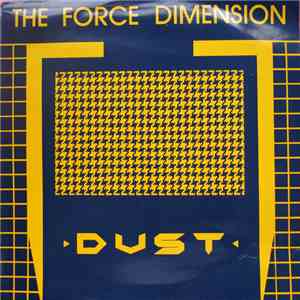 The Force Dimension - Dust album flac