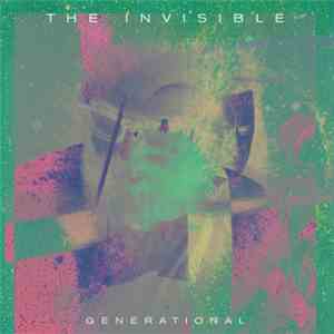 The Invisible  - Generational album flac