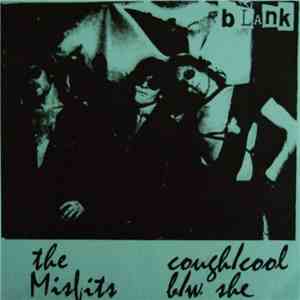 The Misfits - Cough / Cool album flac
