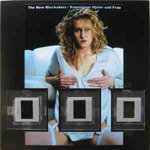 The New Blockaders / Kommissar Hjuler Und Frau - Kampfer, Die Nicht Kampfen album flac