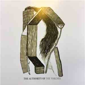 The Torches - The Authority Of The Torches album flac
