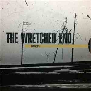 The Wretched End - Ominous album flac