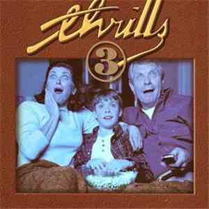 Thrills  - 3 album flac