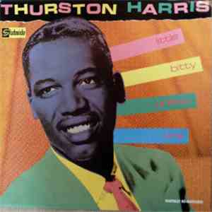 Thurston Harris - Little Bitty Pretty One album flac