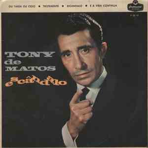 Tony De Matos - Escândalo album flac