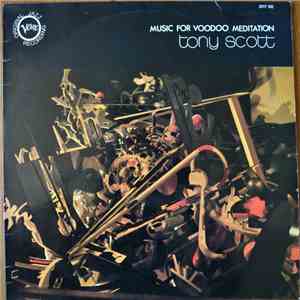 Tony Scott  - Music For Voodoo Meditation album flac