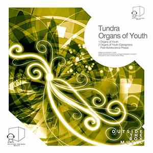Tundra  - Organs Of Youth album flac