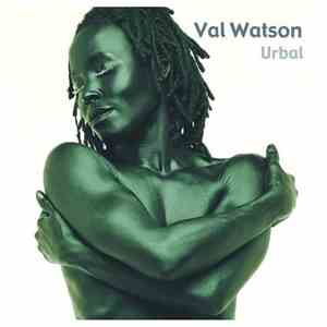 Val Watson - Urbal album flac