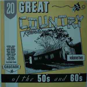 Various - 20 Great Country Recordings Of The 50's And 60's-Volume Two album flac