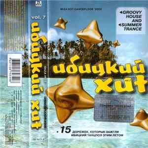 Various - Ибицкий Хиt Vol.7 album flac