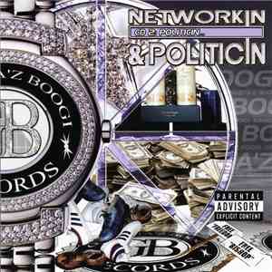 Various - Networkin & Politicin CD2: Politicin... album flac