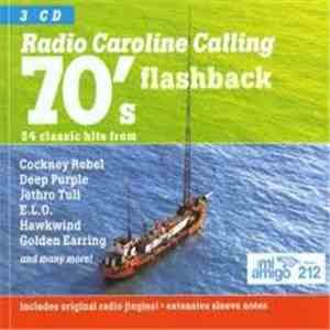 Various - Radio Caroline Calling 70's Flashback album flac