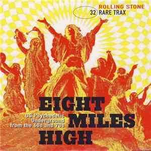 Various - Rare Trax Vol. 32 - Eight Miles High - US Psychedelic Underground From The 60s And 70s album flac