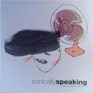 Various - Sonically Speaking Vol 13: Oktober 2003 album flac