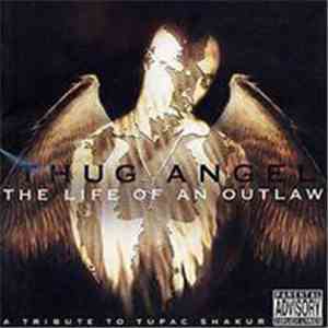 Various - Thug Angel - The Life Of An Outlaw album flac