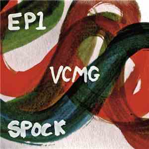 VCMG - EP1 / Spock album flac