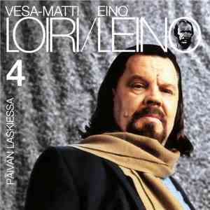Vesa-Matti Loiri - Eino Leino 4 (Päivän Laskiessa) album flac