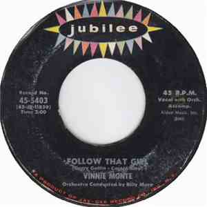 Vinnie Monte - Follow That Girl / Without Your Love album flac