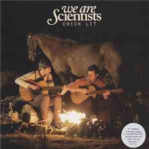 We Are Scientists - Chick Lit album flac