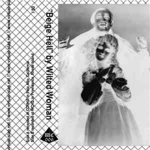 Wilted Woman - Beige Hell album flac
