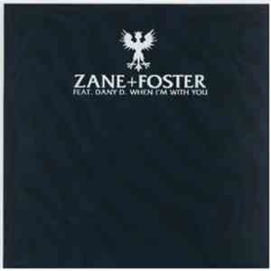 Zane + Foster Feat. Dany D. - When I'm With You album flac